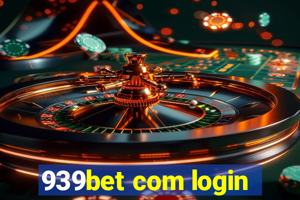 939bet com login